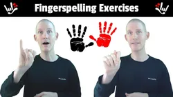 ASL Fingerspelling Exercises American Sign Language