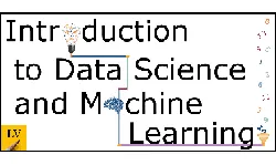 Intro to Data Science & Machine Learning