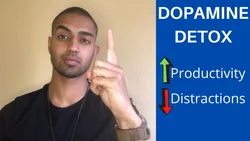 Dopamine Detox: Reduce Distractions and Increase Your Productivity