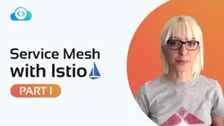 Service Mesh: Crash Course on ISTIO (Part 1)