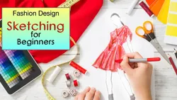 Fashion Design - SKETCHING your fashion ideas - a beginner Class with industry standards