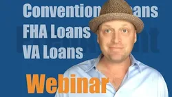 Real Estate exam webinar - Conventional FHA & Va loans