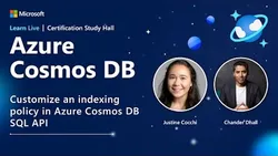 Learn Live - Customize an indexing policy in Azure Cosmos DB SQL API