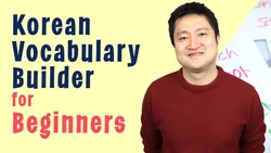 Korean Vocabulary Builder for Beginners