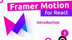 Framer Motion (for React) Tutorial