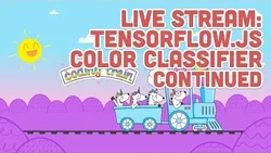 Live Stream #145: TensorFlowjs Color Classifier Continued