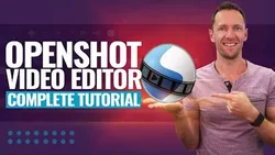 OpenShot Video Editor - COMPLETE Tutorial for Beginners!