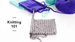 Knitting 101