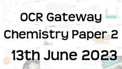 OCR Gateway Chemistry Paper 2 Revision Playlist for Combined and Separate Science GCSE